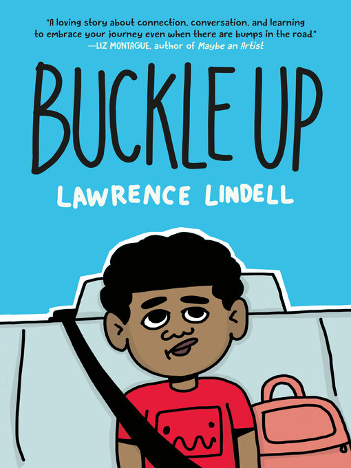 Title details for Buckle Up by Lawrence Lindell - Available